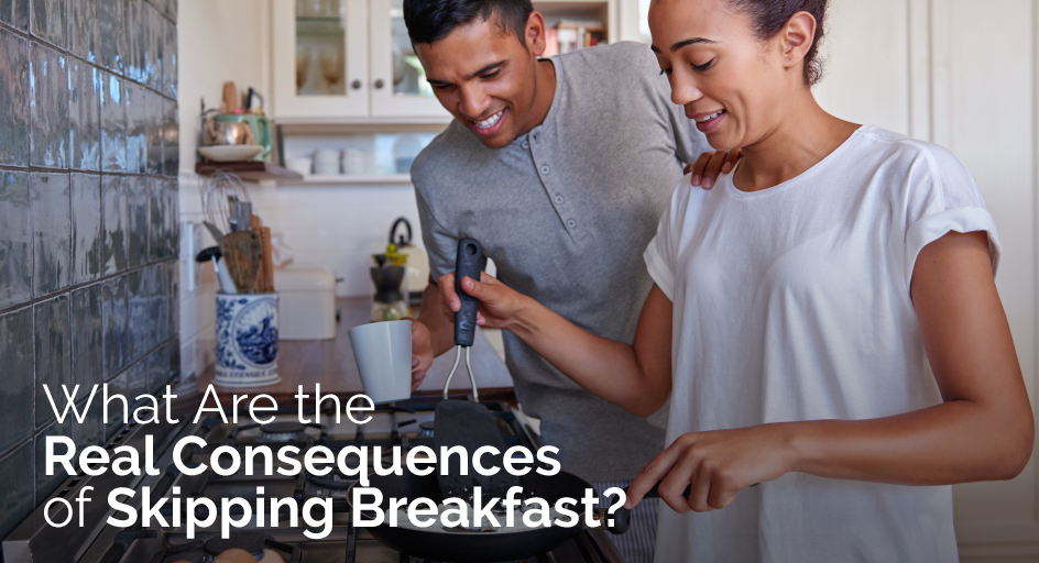 What Are the Real Consequences of Skipping Breakfast?