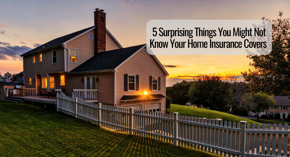 Surprising Things You Might Not Know Your Home Insurance Covers 