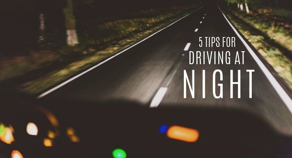 5 Tips for Driving at Night